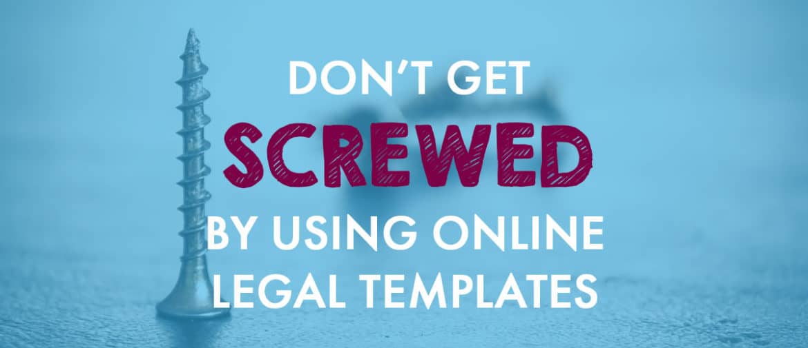 Don't Get Screwed Online Legal Templates Feat Image