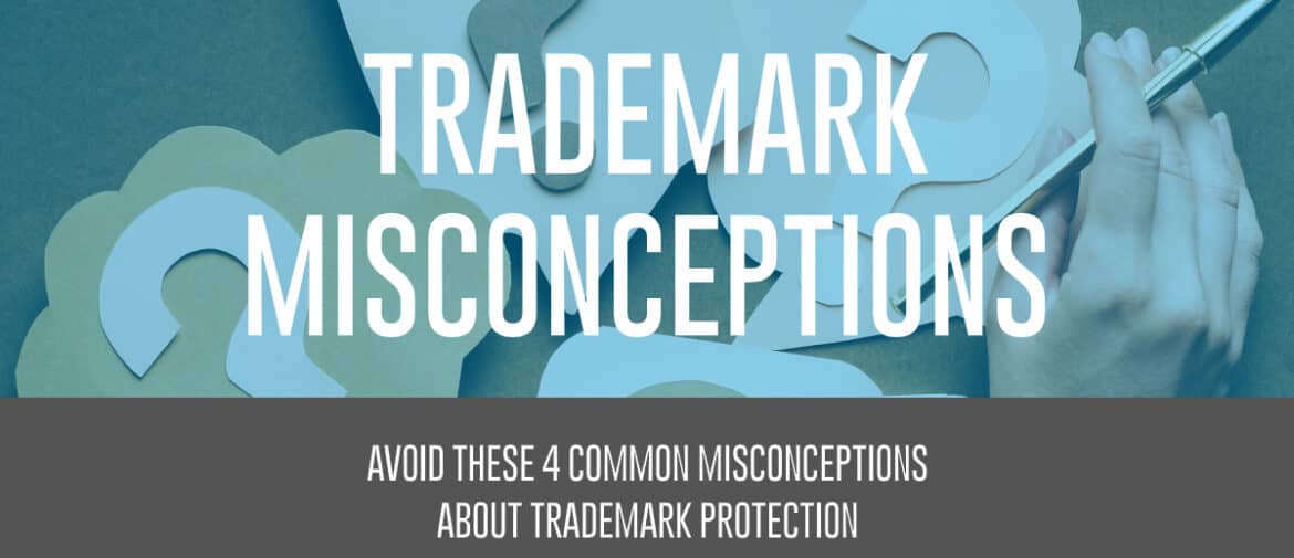 trademark misconceptions